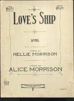 [1920] Love's ship. Song.